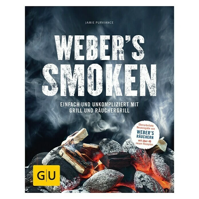 BAUHAUS Weber's Smoken; Jamie Purviance; Gräfe Und Unzer 1 BAUHAUS Weber's Smoken; Jamie Purviance; Gräfe Und Unzer