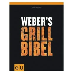 BAUHAUS Weber's Grill Bibel; Jamie Purviance, Gräfe Und Unzer