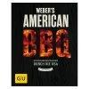 BAUHAUS Weber's American BBQ: Ein Kulinarischer Roadtrip Durch Die USA; Jamie Purviance; Gräfe Und Unzer