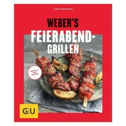 BAUHAUS Weber's Feierabend-Grillen; Jamie Purviance; Gräfe Und Unzer